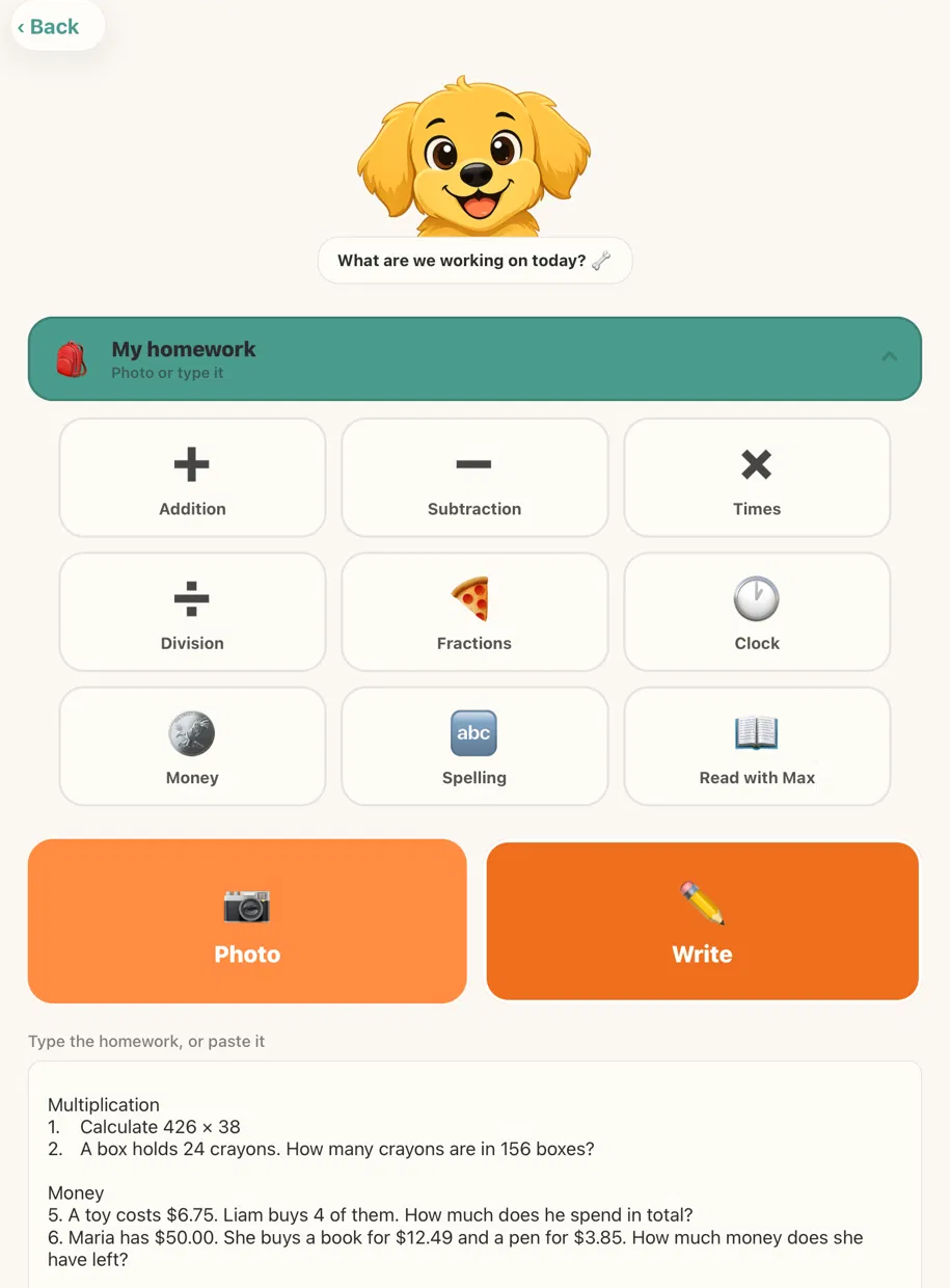 The Professor Paws start screen on iPad: the puppy asks "What are we working on today?", with Photo and Write buttons for homework, subjects from addition to spelling and reading, and this week's homework typed in — Calculate 426 × 38, a crayons word problem, and two money questions.